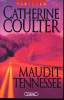 MAUDIT TENNESSEE. CATHERINE COULTER