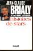 HISTOIRE DE STARS. JEAN CLAUDE BRIALY & JEAN PIERRE CUISINIER