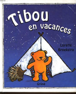 TIBOU EN VACANCES