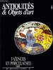 ANTIQUITES & OBJETS D'ART n°4 : Faïences et porcelaines italie. J. GIACOMOTTI & O. FERRARI & V. MONTESFUSCO