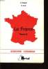 LA FRANCE tome 2. R. FROMENT & S. LERAT