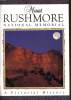 MOUNT RUSHMORE national memorial. BERNARD MARINIER