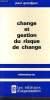 CHANGE ET GESTION DU RISQUE DE CHANGE. PAUL GRANDJEAN