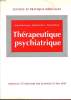 THERAPEUTIQUE PSYCHIATRIQUE. J.L. SENON & D. SECHTER & D. RICHARD