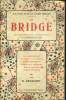 TOUS LES JEUX ET LEURS REGLES : Le bridge. B. RENAUD