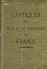 CANTIQUES DES ECOLES DU DIMANCHES DE FRANCE. COLLECTIF