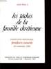 LES TACHES DEL A FAMILLE CHRETIENNE exhortation apostolisque familiaris consortio 22 novembre 1981. JEAN PAUL II