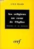 LES RELIGIEUX AU COEUR DE L'EGLISE problème de la vie religieuse. J.-M.-R. TILLARD