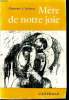 MERE DE NOTRE JOIE. CHANOINE J. LECLERCQ