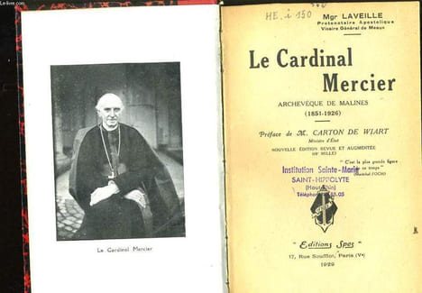 LE CARDINAL MERCIER archevêque de malines (1851-1926). Mgr LAVEILLE