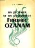 UN PIONNIER ET UN PRECURSEUR FREDERIC OZANAM. L. -Y. CAMUS