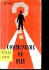 COMMUNISME OU DIEU. R. VEZEAU