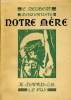 NOTRE MERE pour la mieux connaître. E. NEUBERT MARIANISTE