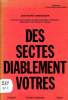 DES SECTES DIABLEMEMENT VOTRE. JEAN MARIE VERMANDER