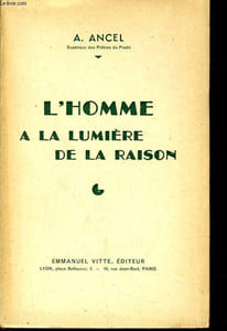 L'HOMME A LA LUMIERE DE LA RAISON quatre conférence données au cours de doctrine chrétienne de facultés catholiques de lyon