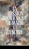 LA MISSION APOSTOLIQUE DE MARIE ET LANÔTRE. E. NEUBERT