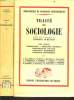 TRAITE DE SOCIOLOGIE en 2 tomes. GEORGES GURVITCH