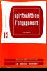 SPIRITUALITE DE L'ENGAGEMENT. TH. SUAVET