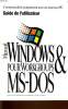 MICROSOFT WINDOWS & MS-DOS POUR WORKGROUPS. ANDRE SEVE