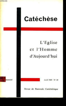 REVUE PASTORALE CATECHETIQUE n°19 : L'église et l'homme d'aujourd'hui. M. SAUDREAU directeur gérant