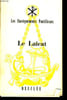LE LA&Iuml;CAT orientations et structures - pr&eacute;sentation et tables par les moines de Solesmes. COLLECTIF