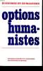 OPTIONS HUMAINES. COLLECTIF