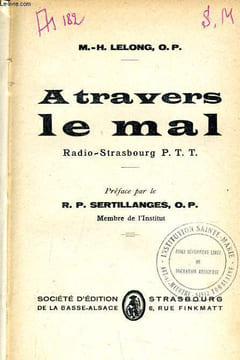 A TRAVERS LE MAL radio strasbourg P.T.T.. M.-H. LELONG O.P.