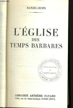 L'EGLISE DES TEMPS BARBARES. DANIEL ROPS