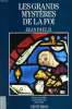 LES GRANDS MYSTERE DE LA FOI. JEAN PAUL II