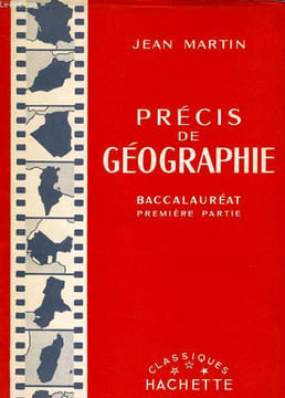 PRECIS DE GEOGRAPHIE baccalauréat 1er partie. JEAN MARTIN