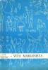 "VITA MARIANISTA n°36 : ""Come ta il mio cugino prevosto ? - Il survey italiano n°1/2 et 3, La società di Maria alla scoperta di se stessa - ...
