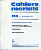 CAHIERS MARIALS n&deg;124 : Une exp&eacute;rience de cat&eacute;ch&egrave;se mariale. ALPHONSE BOSSARD directeur
