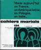 CAHIERS MARIALS n°134 : Marie aujourd'hui en France, en Amérique latin, en Pologne, en Italie.... ALPHONSE BOSSARD directeur