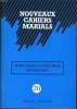 NOUVEAUX CAHIERS MARIALS n° 20 : Marie dans le catéchèse des enfants. J.D. LESVESQUE le gérant