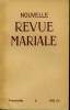 NOUVELLE REVUE MARIALE n°6 : Liminaire - Nature de la médiation - La foi du XIe siècle latin en la médiation de Marie - La prière à la médiatrice de ...