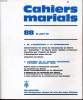 CAHIERS MARIALS n°88 : 1) de l'assomption à la résurrection - 2) Journée de la société canadienne d'études mariales (1972). ALPHONSE BOSSARD directeur ...