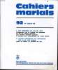 CAHIERS MARIALS n°92 : 1) la journées de l'A.O.M. - 2) Lettre pastorale de l'épiscopat des U.S.A. sur Marie. ALPHONSE BOSSARD directeur