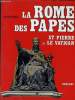 LA ROME DES PAPES St pierre et le vatican. LEONARDO B. DAL MASO