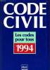 CODE CIVIL les codes pour tous 1994. CHARLES SAUVE