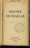 NOTRE SEIGNEUR. CHARLES PEGUY