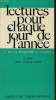 LECTURES POUR CHAQUE JOUR DE L'ANNEE n°5 : De la pentecôte à l'avent 1er partie : Juin, Juillet, Aout. COLLECTIF