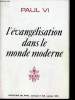 L'EVANGILISATION DANS LE MONDE MODERNE discours du pape n°315. PAUL VI