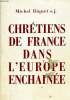 CHRETIENS DE FRANCE DANS L'EUROPE ENCHAINEE Genèse du Secours Catholique. MICHEL RIQUET S.J.