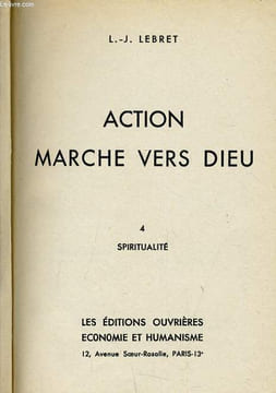 ACTION MARCHE VERS DIEU. L.-J. LEBRET