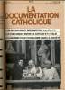 LA DOCUMENTATION CATHOLIQUE n° 8 : Vie religieuse et rédemption (Jean Paul II) - Le concordat entre le vatican et l'Italie - Le racisme et le ...
