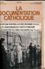 LA DOCUMENTATION CATHOLIQUE n° 14 : Le voyage pastoral du Pape en Suisse (Dossier) - Le 75e anniversaire de l'institut biblique - Les objectifs ...