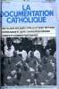 LA DOCUMENTATION CATHOLIQUE n° 14 : Encyclique sur Saint Cyrille et Saint Méthode - Catholiques et Juifs : Un nouveau regard - Femmes et Hommes ...