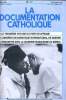 LA DOCUMENTATION CATHOLIQUE n° 17 : Le troisième voyage du pape en Afrique - Congrès eucharistique international de Nairobi - Rencontre avec la ...