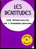 LES BEATITUDES une spiritualité de l'évangelisation. SEGUNDO GALILEA