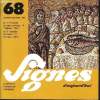 SIGNE D'AUJOURD'HUI n°68 : La foce de faibles, Une adap autour du thème de l'unité - Mercredi des cendres - Jésus chance d'aujourd'hui - Célébration ...